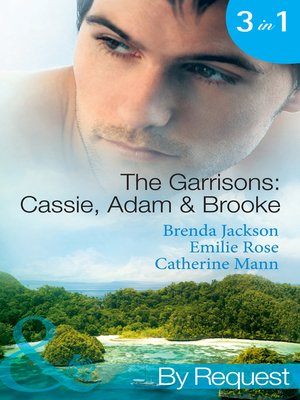 cover image of The Garrisons: Cassie, Adam & Brooke